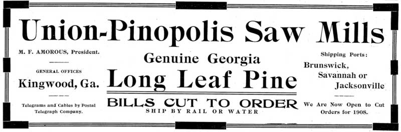 Advertisement for Union-Pinopolis Saw Mills